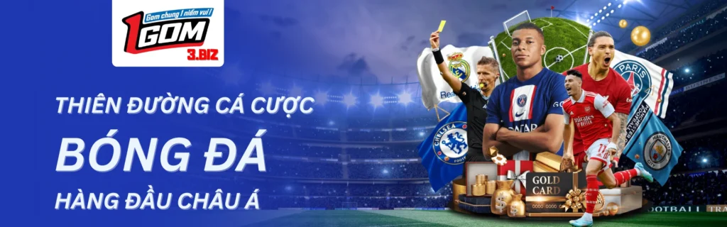 1gom thiên đường cá cược bóng đá